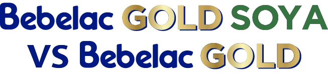 Bebelac Gold Soya VS Produk Bebelac GOLD
